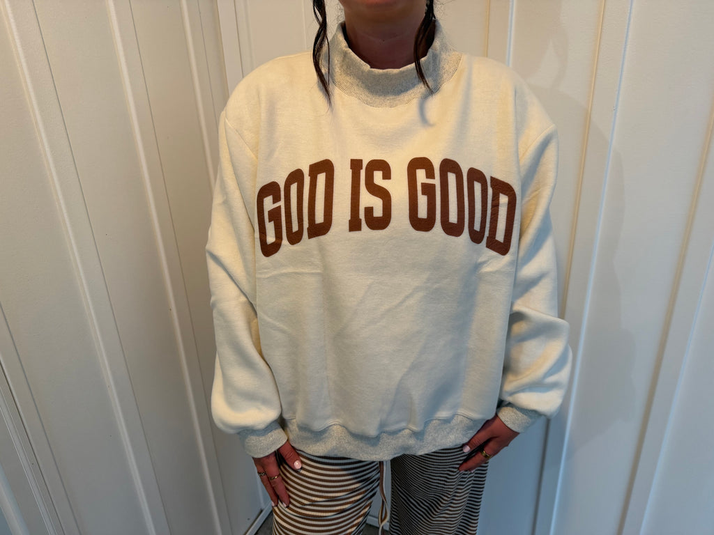 JESUS & God is good Reversible mock neck sweatshirt